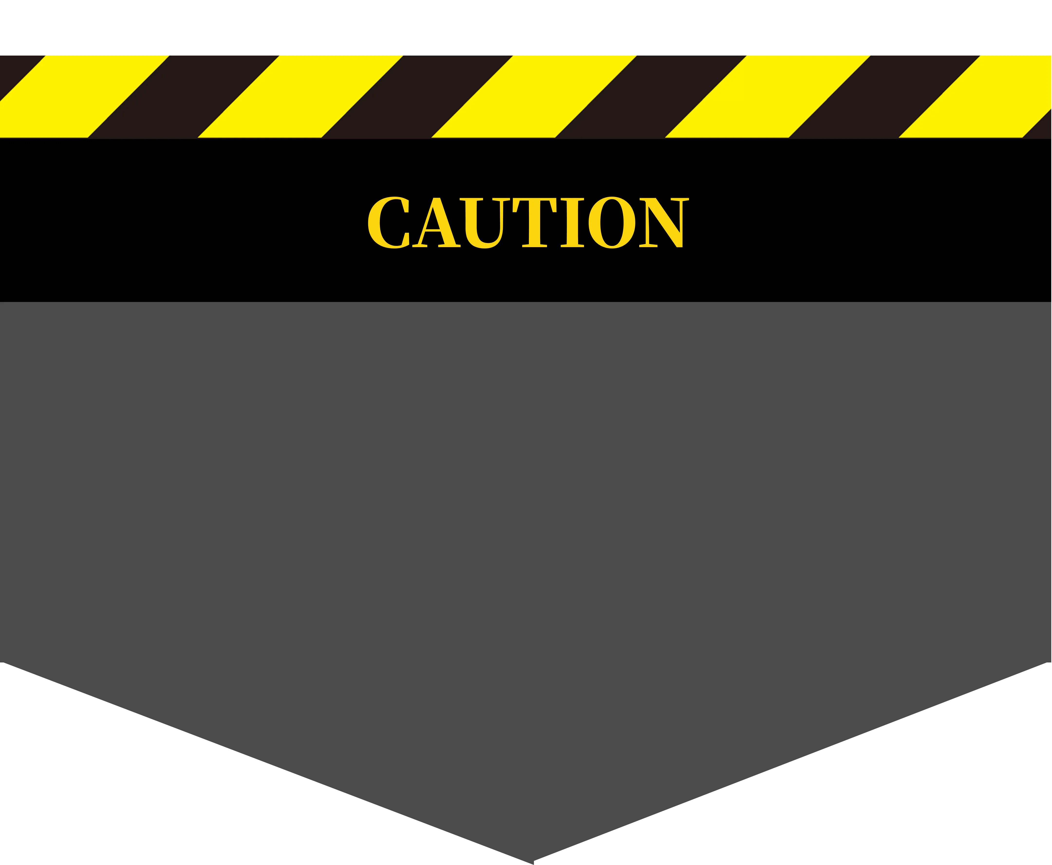 CAUTION
